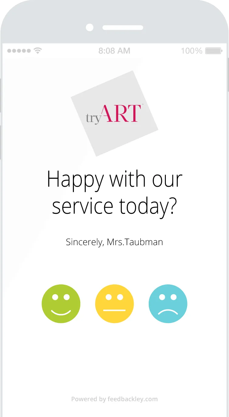 A phone showing tryART asking “Happy with our service today?” above three faces to tap